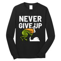 Never Give Up Frog Bird Choking Funny Motivation Long Sleeve Shirt