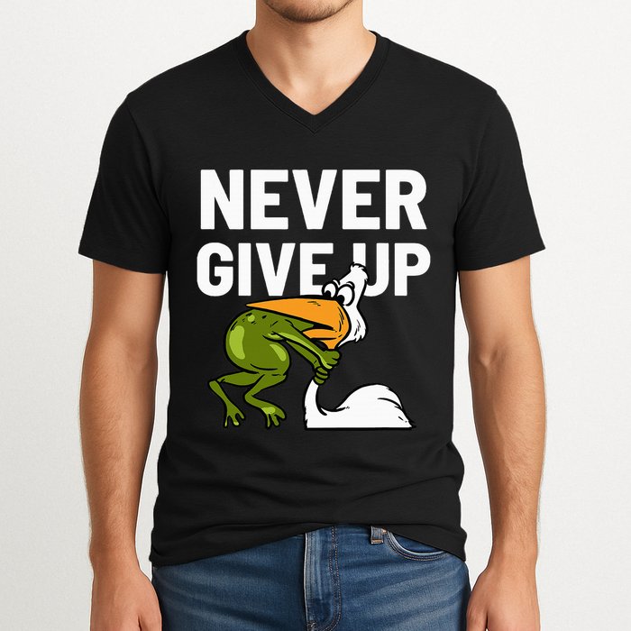 Never Give Up Frog Bird Choking Funny Motivation V-Neck T-Shirt