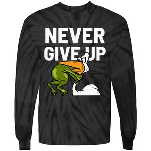 Never Give Up Frog Bird Choking Funny Motivation Tie-Dye Long Sleeve Shirt