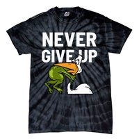 Never Give Up Frog Bird Choking Funny Motivation Tie-Dye T-Shirt