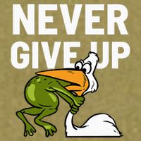 Never Give Up Frog Bird Choking Funny Motivation Garment-Dyed Women's Muscle Tee
