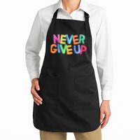 Never Give Up Motivational Colorful Quote Apron