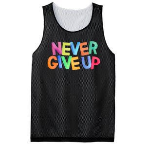 Never Give Up Motivational Colorful Quote Mesh Reversible Basketball Jersey Tank