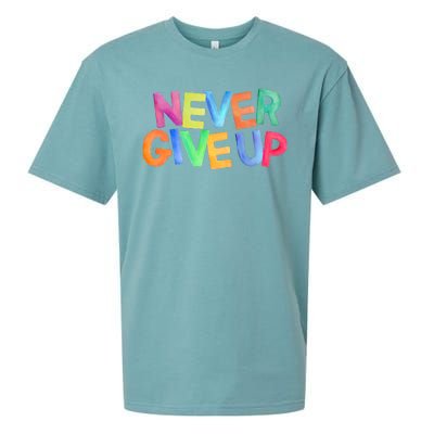 Never Give Up Motivational Colorful Quote Sueded Cloud Jersey T-Shirt