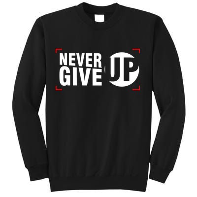 Never Give Up Sweatshirt