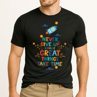 Never Give Up Because Great Things Take Time Rocketship Performance Shirt