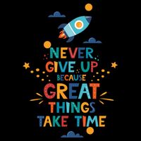 Never Give Up Because Great Things Take Time Rocketship Apron