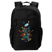 Never Give Up Because Great Things Take Time Rocketship Backpack