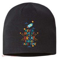 Never Give Up Because Great Things Take Time Rocketship Sustainable Beanie