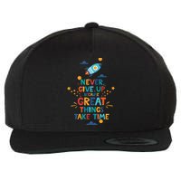 Never Give Up Because Great Things Take Time Rocketship Wool Snapback Cap
