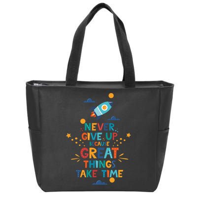 Never Give Up Because Great Things Take Time Rocketship Zip Tote Bag