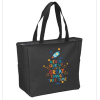 Never Give Up Because Great Things Take Time Rocketship Zip Tote Bag
