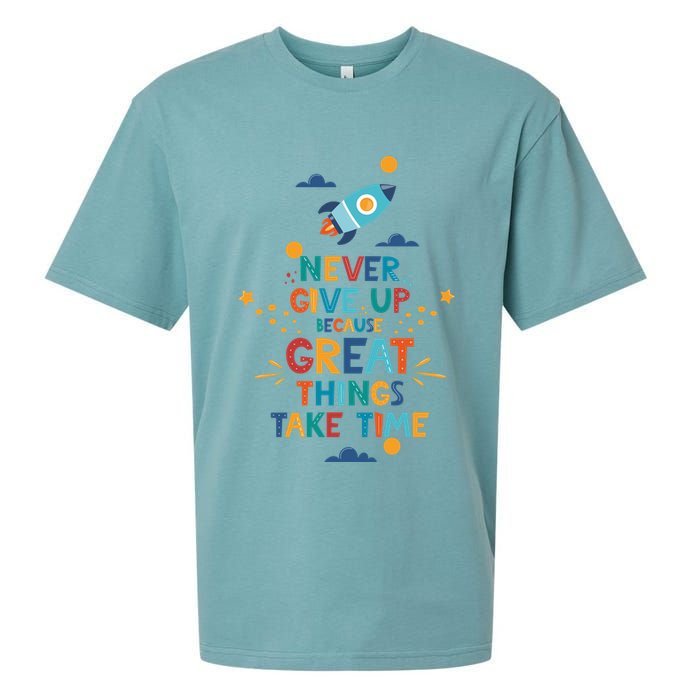 Never Give Up Because Great Things Take Time Rocketship Sueded Cloud Jersey T-Shirt