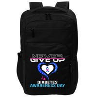 Never Give Up Diabetes Awareness Day Impact Tech Backpack