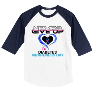 Never Give Up Diabetes Awareness Day Baseball Sleeve Shirt