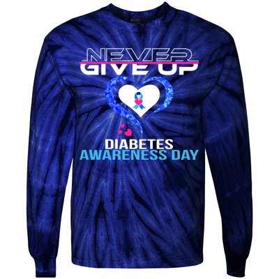 Never Give Up Diabetes Awareness Day Tie-Dye Long Sleeve Shirt