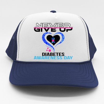 Never Give Up Diabetes Awareness Day Trucker Hat