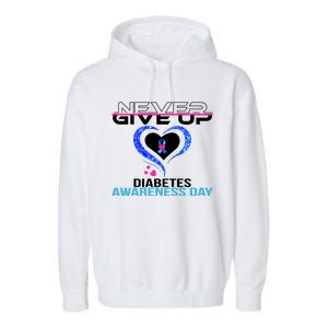 Never Give Up Diabetes Awareness Day Garment-Dyed Fleece Hoodie