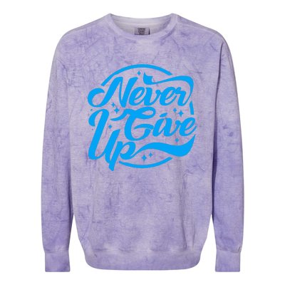 Never Give Up Colorblast Crewneck Sweatshirt