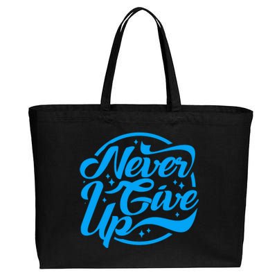 Never Give Up Cotton Canvas Jumbo Tote