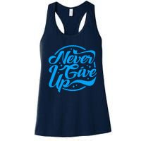 Never Give Up Women's Racerback Tank