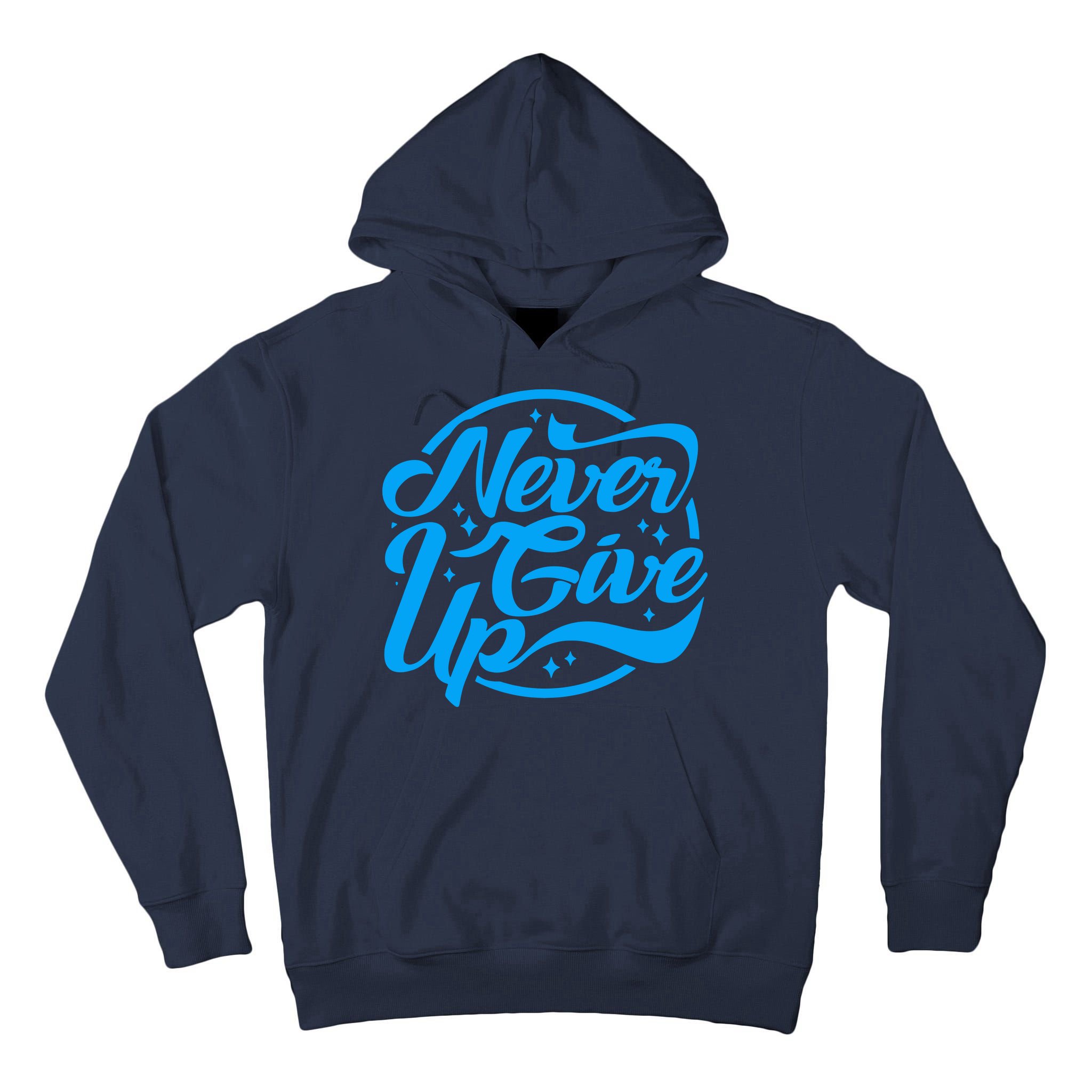 Never Give Up Tall Hoodie