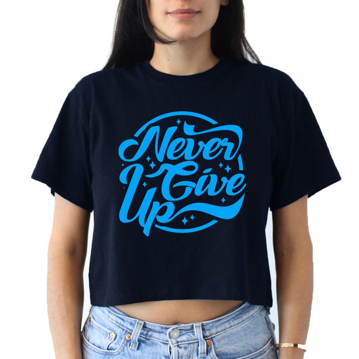 Never Give Up Crop Top