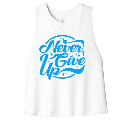 Never Give Up Women's Racerback Cropped Tank