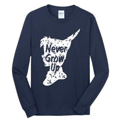 Never Grow Up Tall Long Sleeve T-Shirt