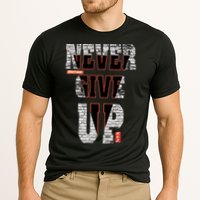 Never Give Up Stronger support inspiration trending gift idea Cooling Performance Crew T-Shirt