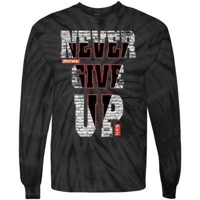 Never Give Up Stronger support inspiration trending gift idea Tie-Dye Long Sleeve Shirt