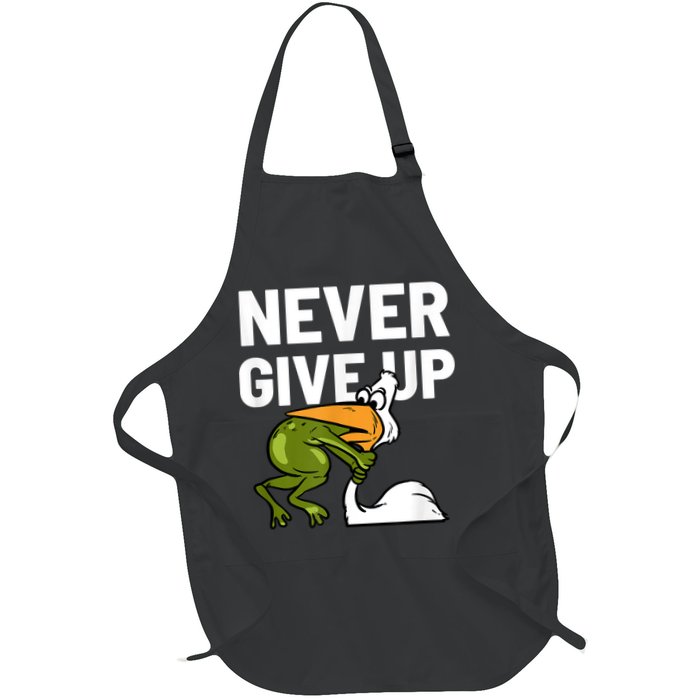 Never Give Up Frog Bird Choking Funny Motivation Apron