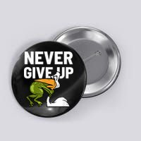 Never Give Up Frog Bird Choking Funny Motivation Button