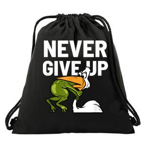 Never Give Up Frog Bird Choking Funny Motivation Drawstring Bag