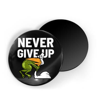 Never Give Up Frog Bird Choking Funny Motivation Magnet