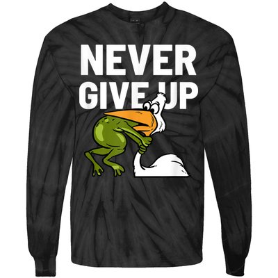 Never Give Up Frog Bird Choking Funny Motivation Tie-Dye Long Sleeve Shirt