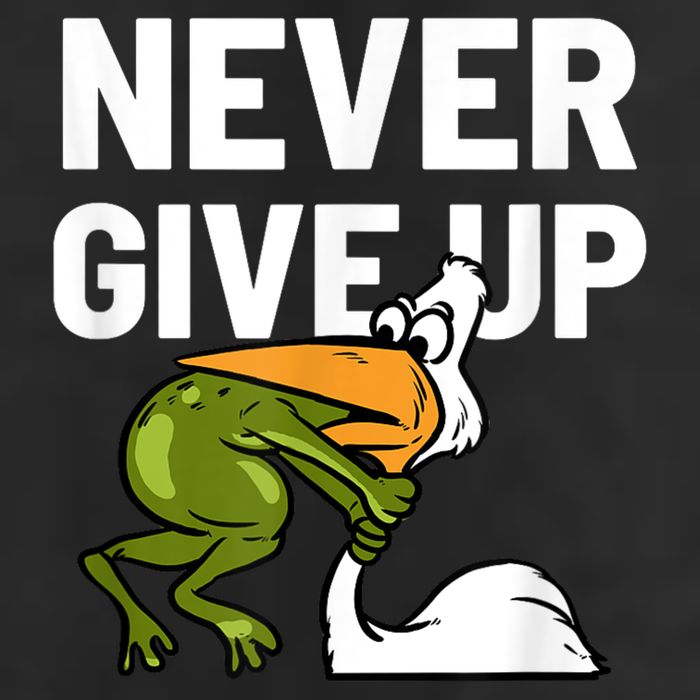 Never Give Up Frog Bird Choking Funny Motivation Hat