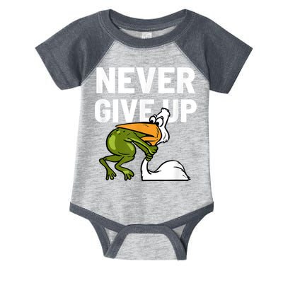 Never Give Up Frog Bird Choking Funny Motivation Infant Baby Jersey Bodysuit