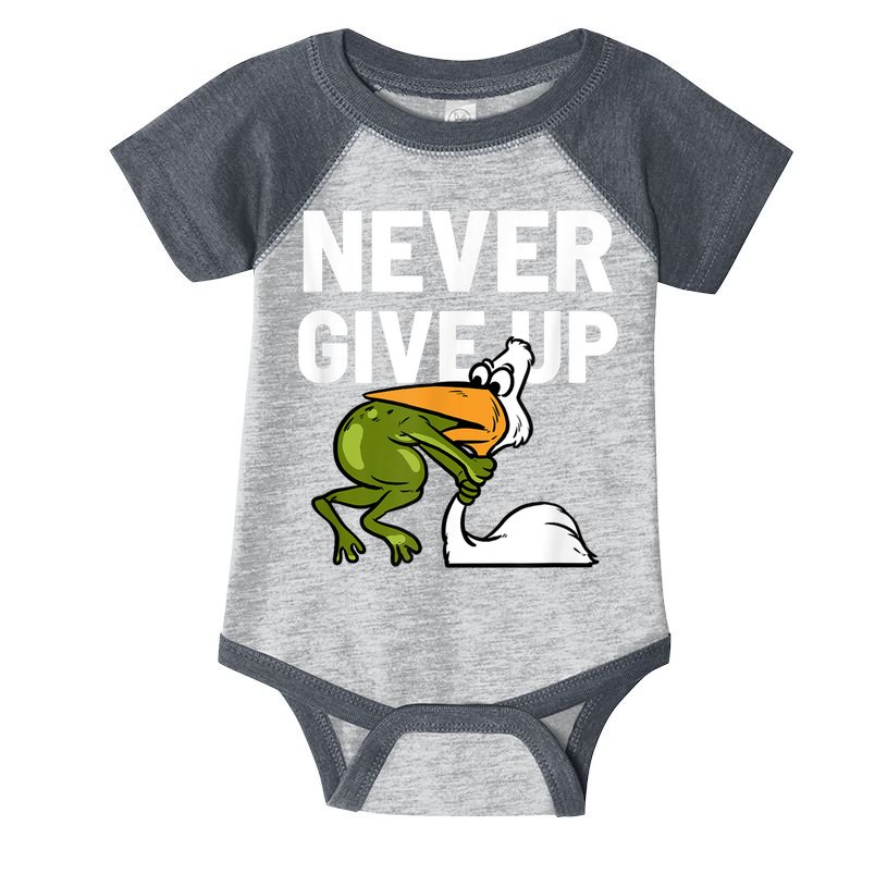 Never Give Up Frog Bird Choking Funny Motivation Infant Baby Jersey Bodysuit