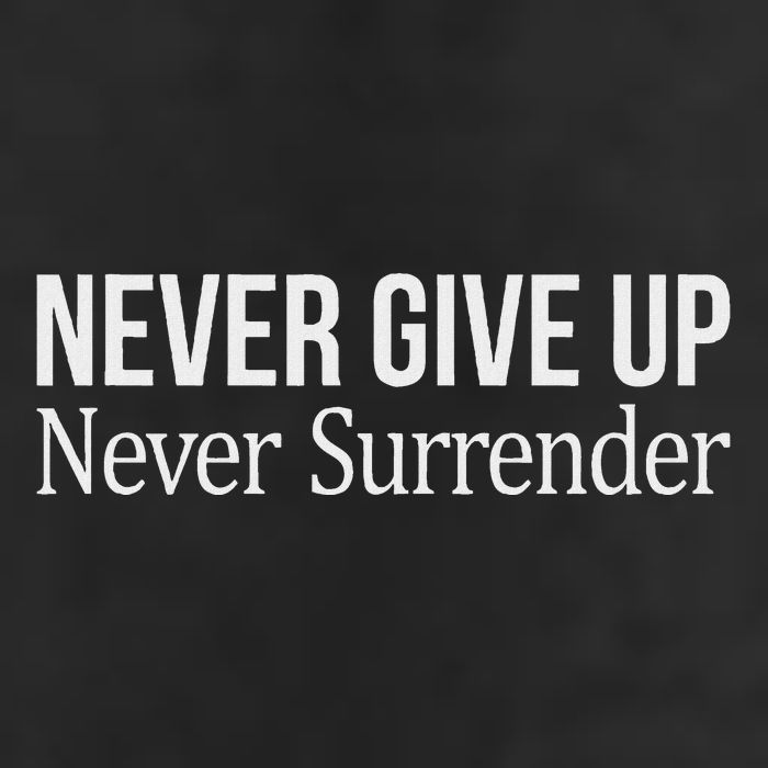 Never Give Up Never Surrender Cool Comfort Performance Bucket Hat
