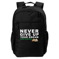 Never Give Up Your Dream Keep Sleeping Funny Sloth Backpack