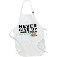 Never Give Up Your Dream Keep Sleeping Funny Sloth Apron