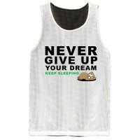 Never Give Up Your Dream Keep Sleeping Funny Sloth Mesh Reversible Basketball Jersey Tank