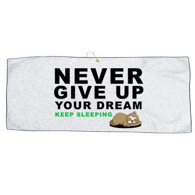 Never Give Up Your Dream Keep Sleeping Funny Sloth Large Microfiber Waffle Golf Towel