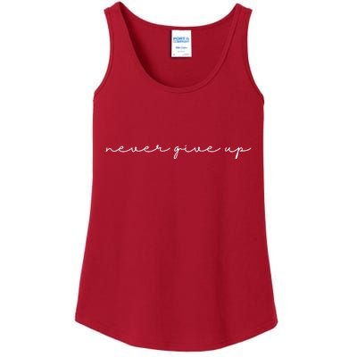 Never Give Up Ladies Essential Tank