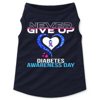 Never Give Up Diabetes Awareness Day Doggie Tank