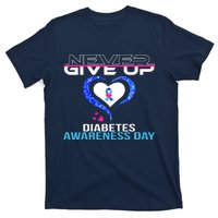 Never Give Up Diabetes Awareness Day T-Shirt