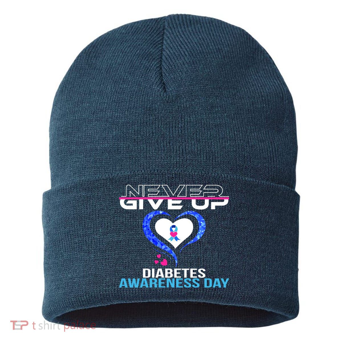 Never Give Up Diabetes Awareness Day Sustainable Knit Beanie