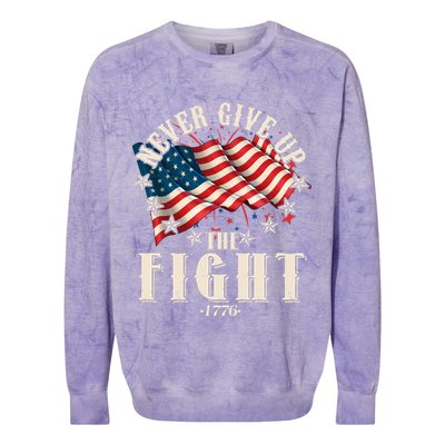 Never Give Up The Fight 1776 USA American Flag Colorblast Crewneck Sweatshirt