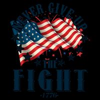 Never Give Up The Fight 1776 USA American Flag Mug